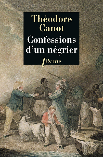 Confessions d'un négrier