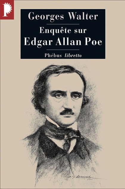 Enquêtes sur Edgar Allan Poe