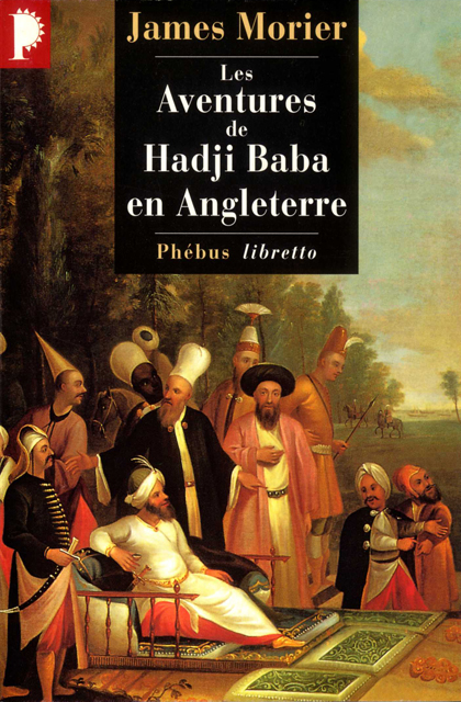 Les Aventures de Hadji Baba en Angleterre